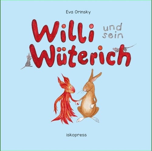Willi und sein Wuterich (Hardcover)