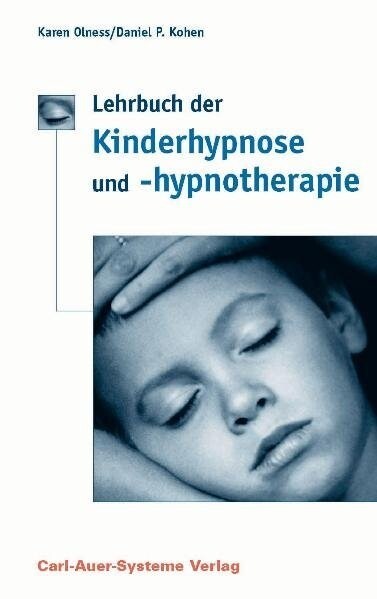 Lehrbuch der Kinderhypnose und -hypnotherapie (Hardcover)