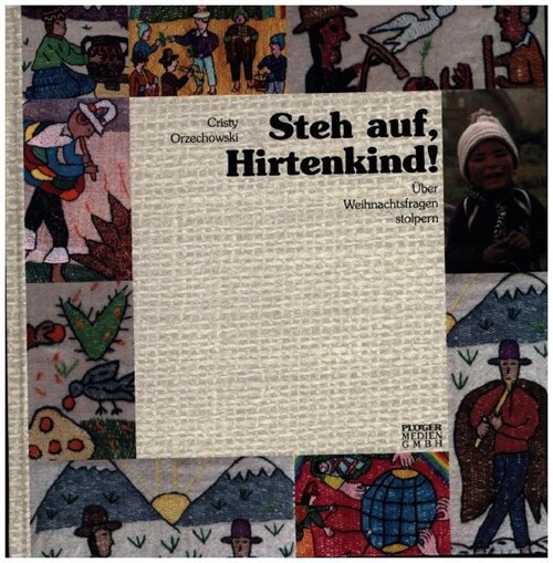 Steh auf, Hirtenkind! (Hardcover)