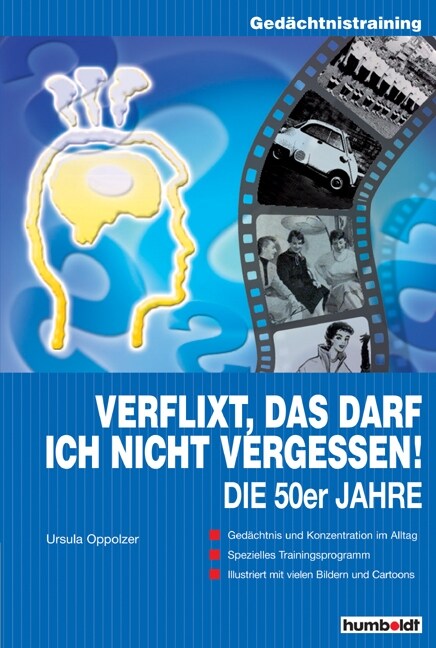 Verflixt, das darf ich nicht vergessen!, Die 50er Jahre (Paperback)