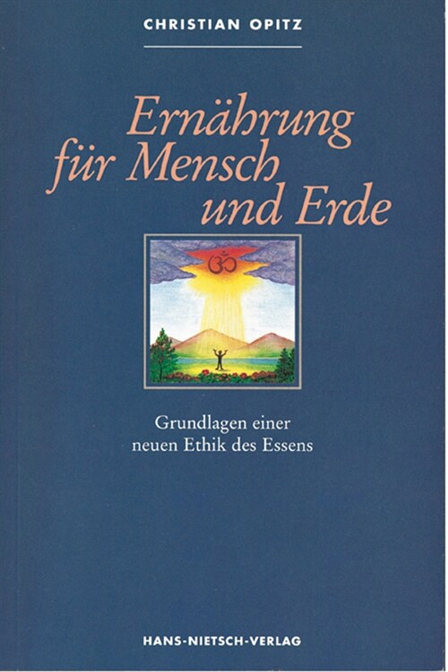 Ernahrung fur Mensch und Erde (Paperback)