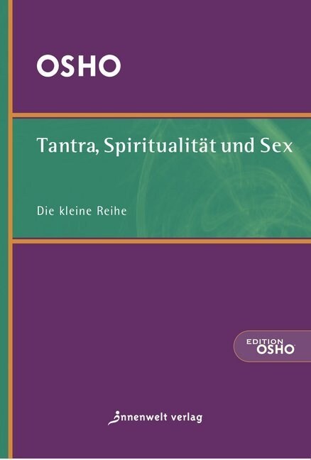 Tantra, Spiritualitat und Sex (Paperback)