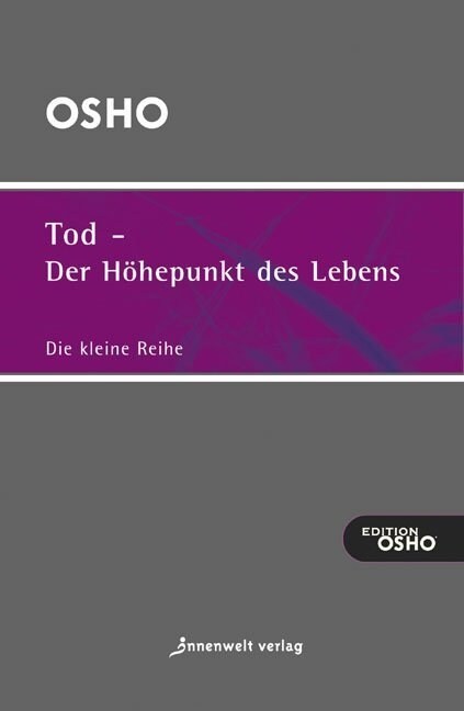 Tod, der Hohepunkt des Lebens (Paperback)