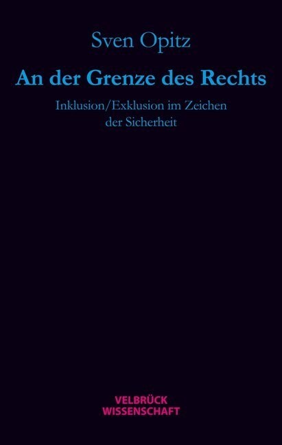 An der Grenze des Rechts (Hardcover)