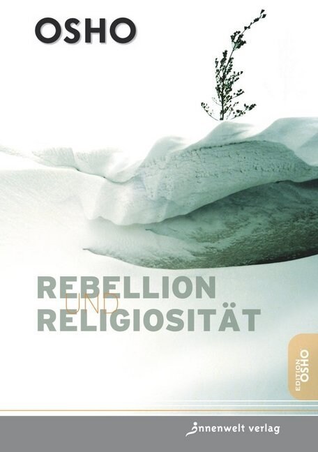 Rebellion und Religiositat (Paperback)