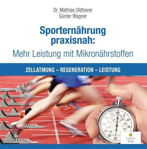 Sporternahrung praxisnah: Mehr Leistung mit Mikronahrstoffen (Paperback)