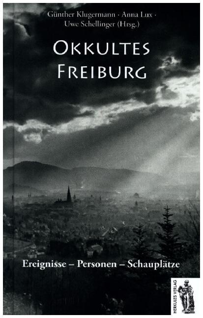 Okkultes Freiburg (Hardcover)