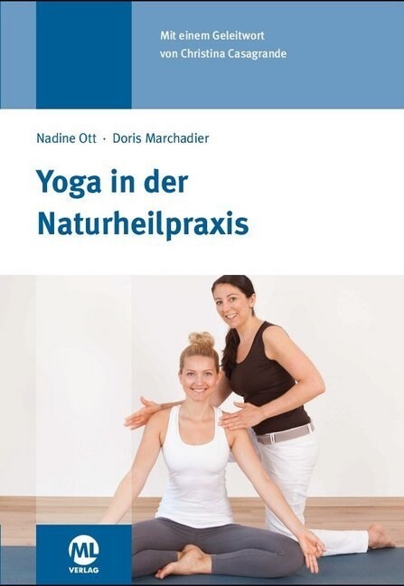 Yoga in der Naturheilpraxis (Hardcover)