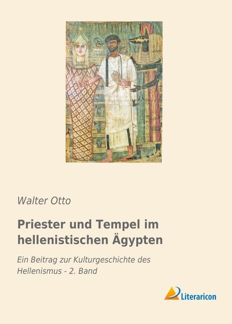 Priester und Tempel im hellenistischen Agypten (Paperback)