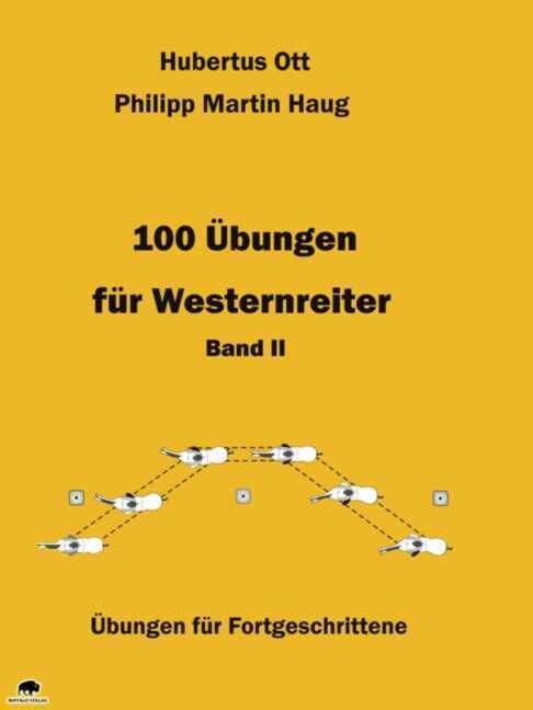 100 Ubungen fur Westernreiter. Bd.II (Paperback)