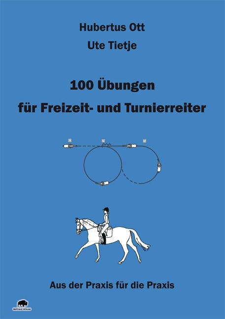100 Ubungen fur Freizeit- und Turnierreiter (Paperback)