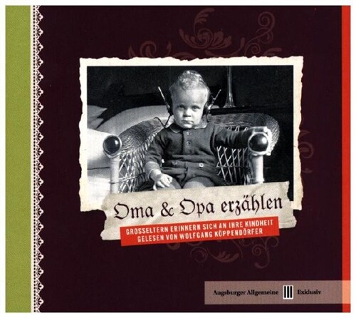 Oma & Opa erzahlen - Das Horbuch, Audio-CD (CD-Audio)