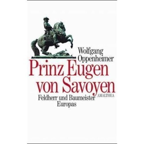 Prinz Eugen von Savoyen (Hardcover)