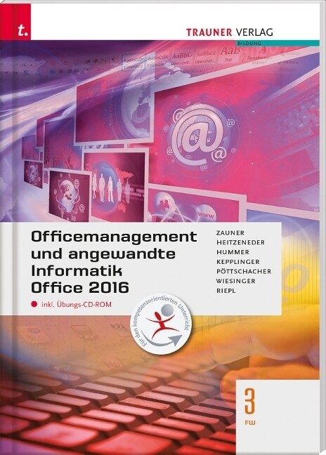 Officemanagement und angewandte Informatik 3 FW Office 2016, m. Ubungs-CD-ROM (Paperback)