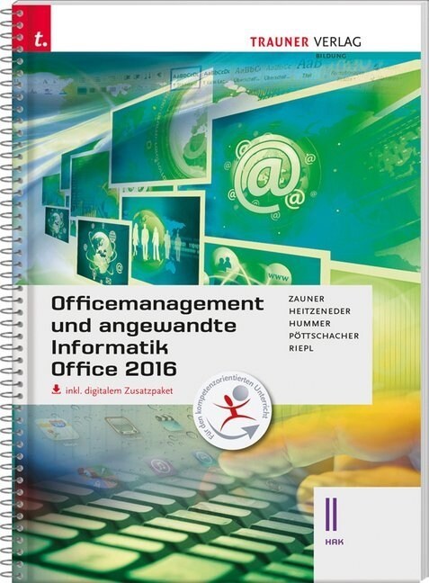 Officemanagement und angewandte Informatik II HAK Office 2016, inkl. digitalem Zusatzpaket (Paperback)