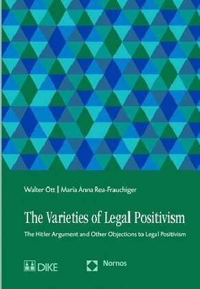 The Varieties of Legal Positivism (Paperback)