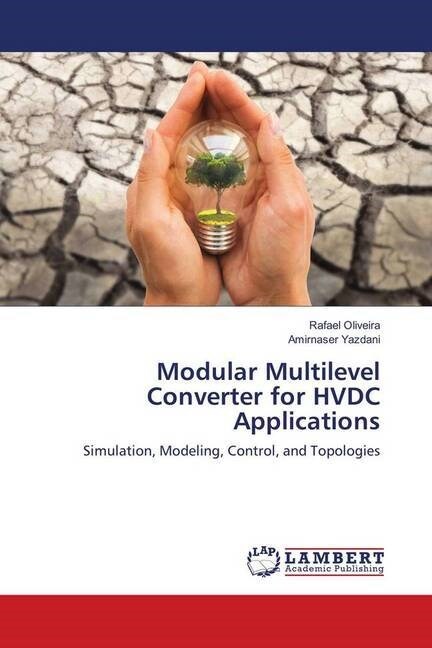 Modular Multilevel Converter for HVDC Applications (Paperback)