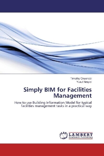 Simply BIM for Facilities Management (Paperback)