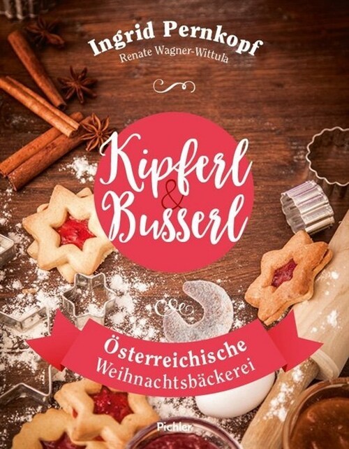 Kipferl & Busserl (Hardcover)