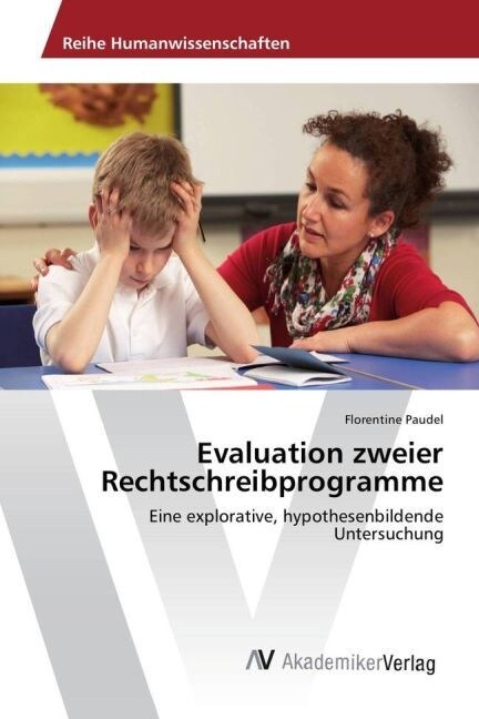 Evaluation zweier Rechtschreibprogramme (Paperback)