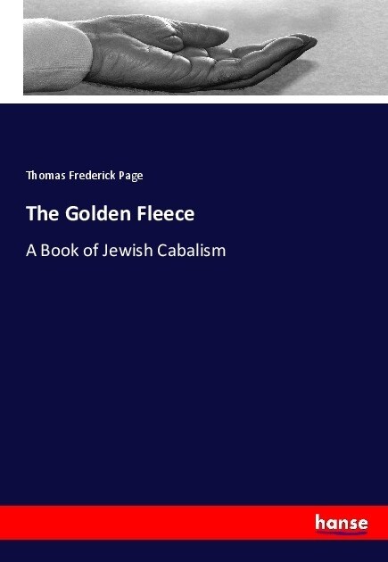 The Golden Fleece: A Book of Jewish Cabalism (Paperback)