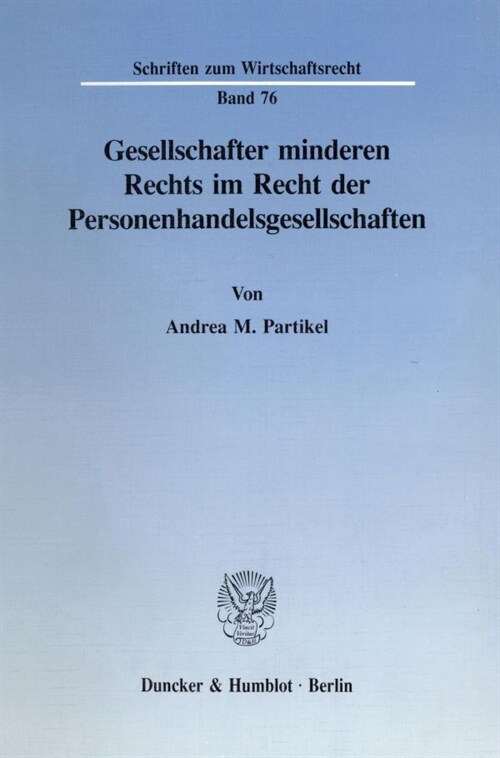 Gesellschafter Minderen Rechts Im Recht Der Personenhandelsgesellschaften (Paperback)