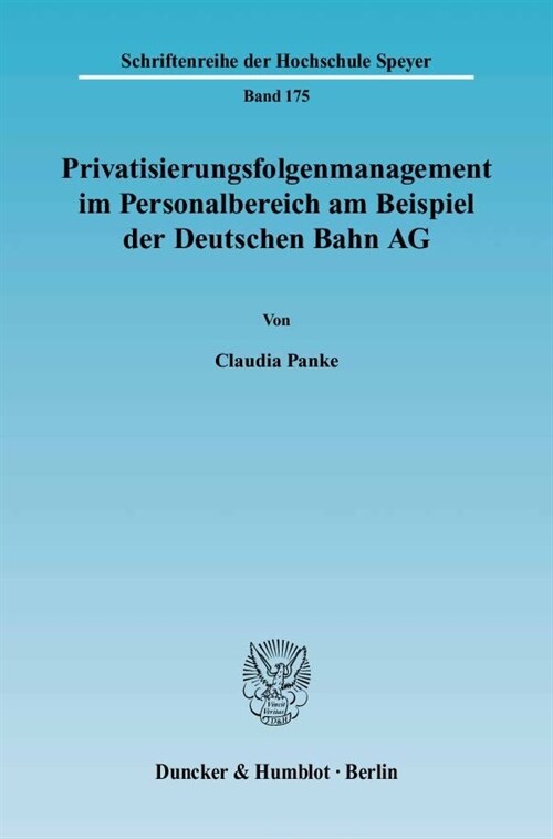 Privatisierungsfolgenmanagement im Personalbereich am Beispiel der Deutschen Bahn AG (Paperback)