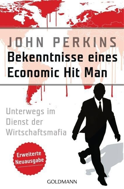 Bekenntnisse eines Economic Hit Man (Paperback)