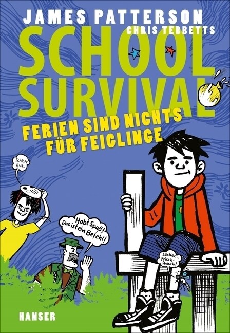 School Survival - Ferien sind nichts fur Feiglinge (Hardcover)