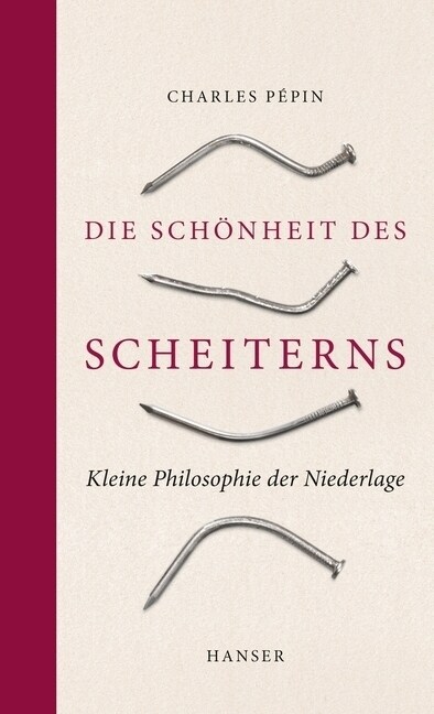 Die Schonheit des Scheiterns (Hardcover)