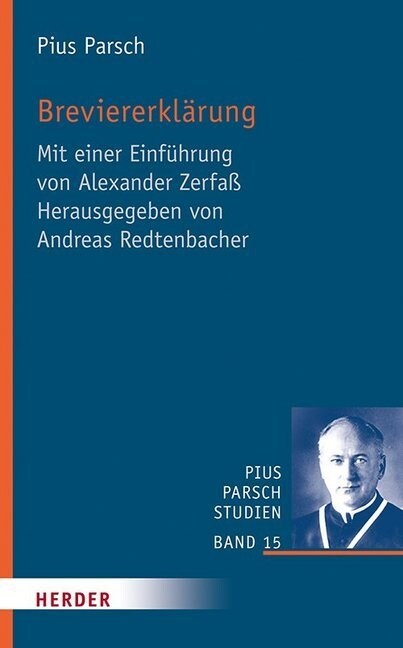 Breviererklarung: Mit Einer Einfuhrung Von Alexander Zerfass (Hardcover)