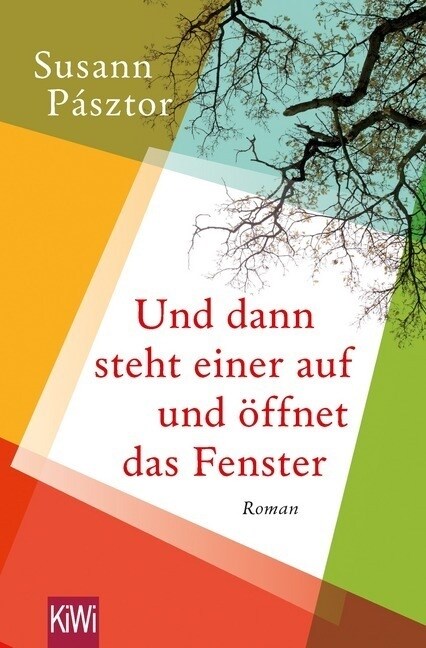 Und dann steht einer auf und offnet das Fenster (Paperback)