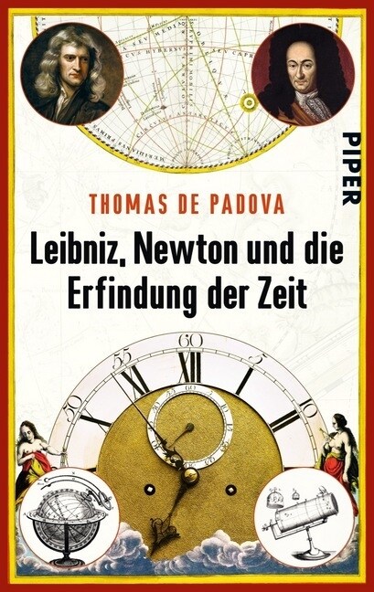 Leibniz, Newton und die Erfindung der Zeit (Paperback)