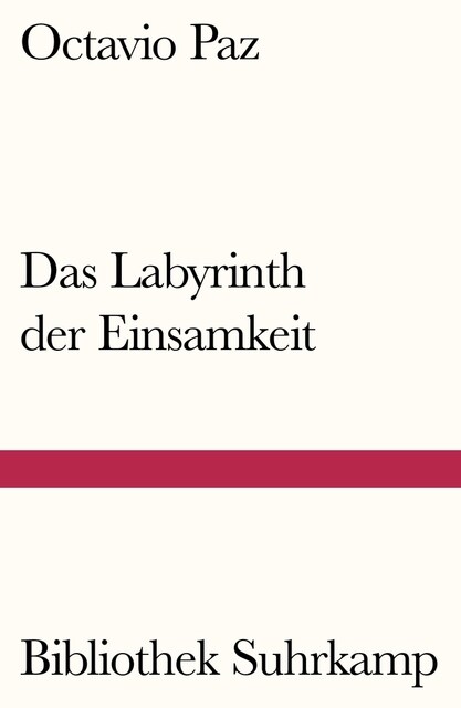 Das Labyrinth der Einsamkeit (Paperback)