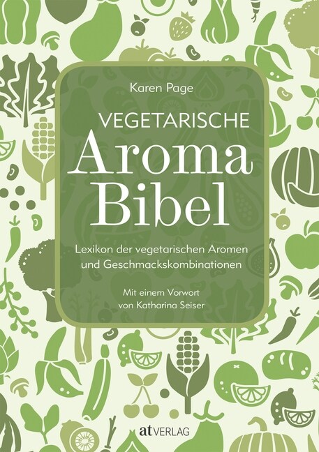 Vegetarische Aroma Bibel (Hardcover)