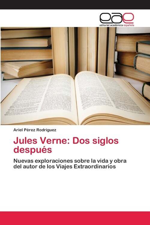 Jules Verne: Dos siglos despu? (Paperback)
