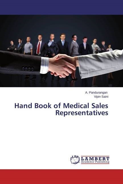 Hand Book of Medical Sales Representatives (Paperback)