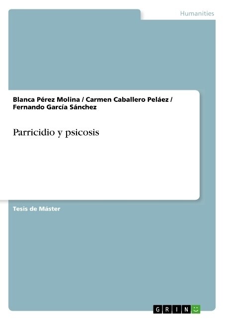 Parricidio y psicosis (Paperback)