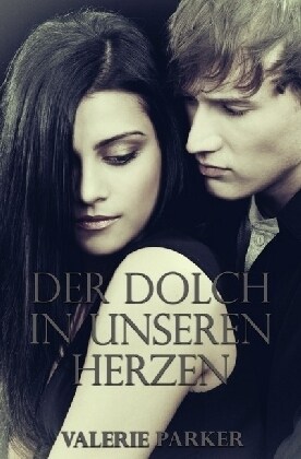 Der Dolch in unseren Herzen (Paperback)