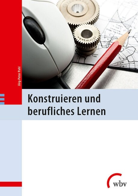 Konstruieren und berufliches Lernen (Hardcover)