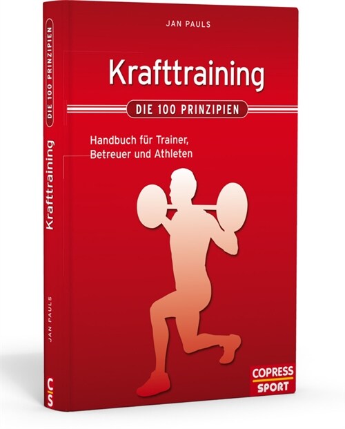 Krafttraining - Die 100 Prinzipien (Hardcover)