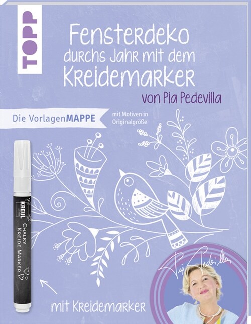 Fensterdeko durchs Jahr mit dem Kreidemarker, m. Original Kreidemarker (Paperback)