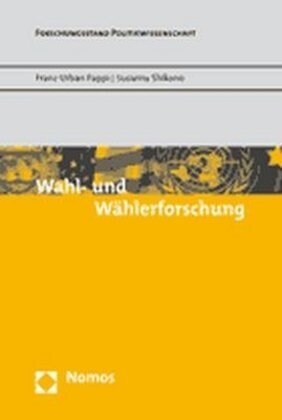 Wahl- und Wahlerforschung (Paperback)