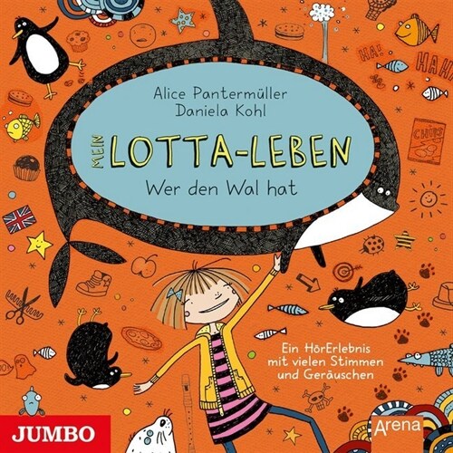 Mein Lotta-Leben - Wer den Wal hat, 1 Audio-CD (CD-Audio)