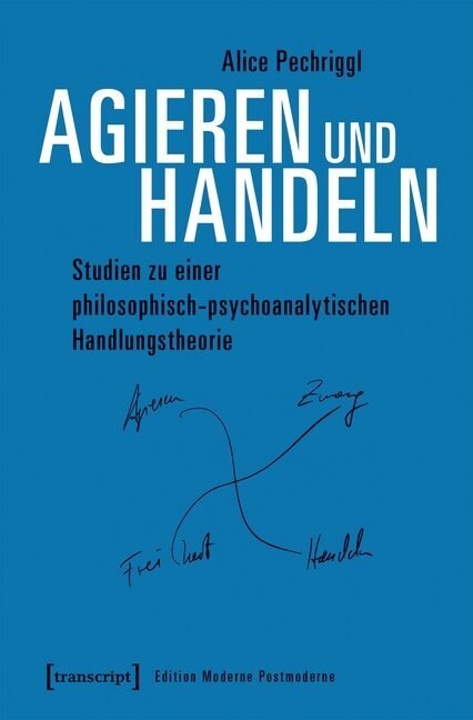 Agieren und Handeln (Paperback)