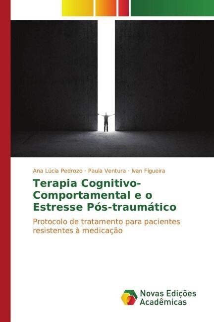 Terapia Cognitivo-Comportamental e o Estresse Pos-traumatico (Paperback)