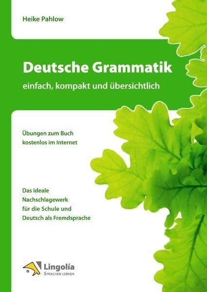 Deutsche Grammatik - einfach, kompakt und ubersichtlich (Paperback)