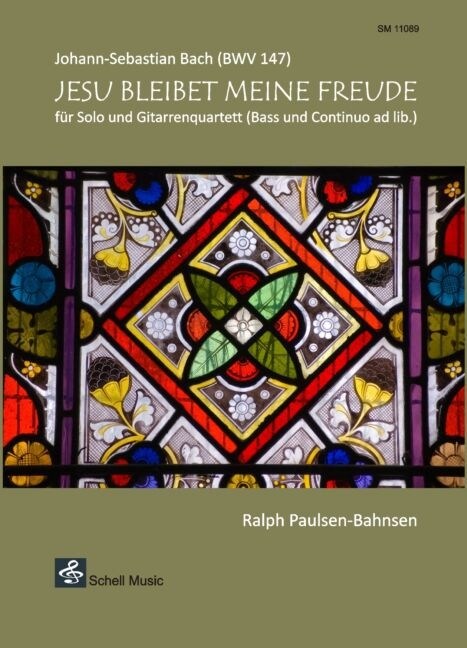 Jesu bleibet meine Freude, fur Solo und Gitarrenquartett (Bass und Continuo ad lib.) (Sheet Music)