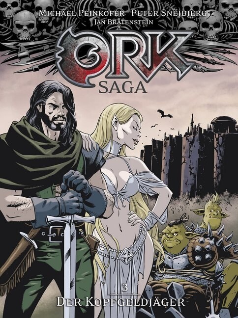 Ork-Saga - Der Kopfgeldjager (Hardcover)