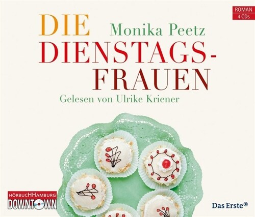 Die Dienstagsfrauen, 4 Audio-CDs (CD-Audio)